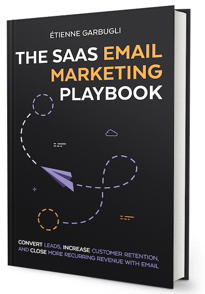 The SaaS Email Marketing Playbook – Paperback